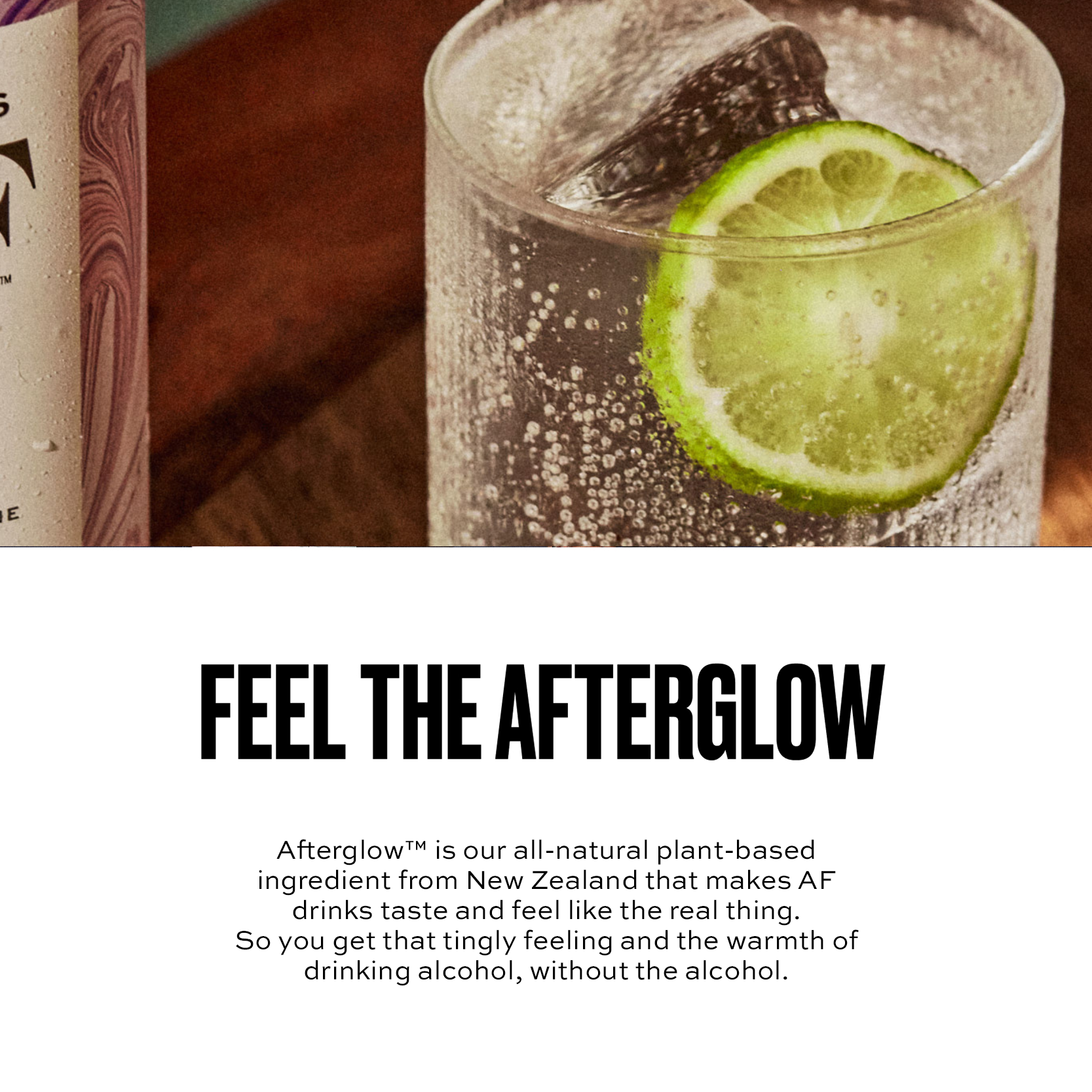 Glass of AF drink with lime wedge and text about Afterglow ingredient.